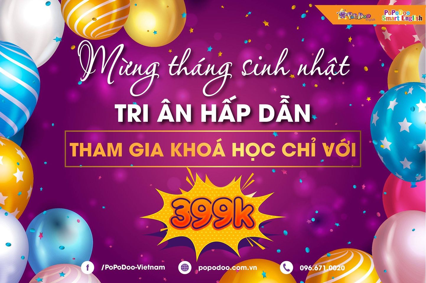 TRI ÂN HẤP DẪN KHI ĐĂNG KÝ KHÓA HỌC NHÂN DỊP THÁNG SINH NHẬT POPODOO VIETNAM