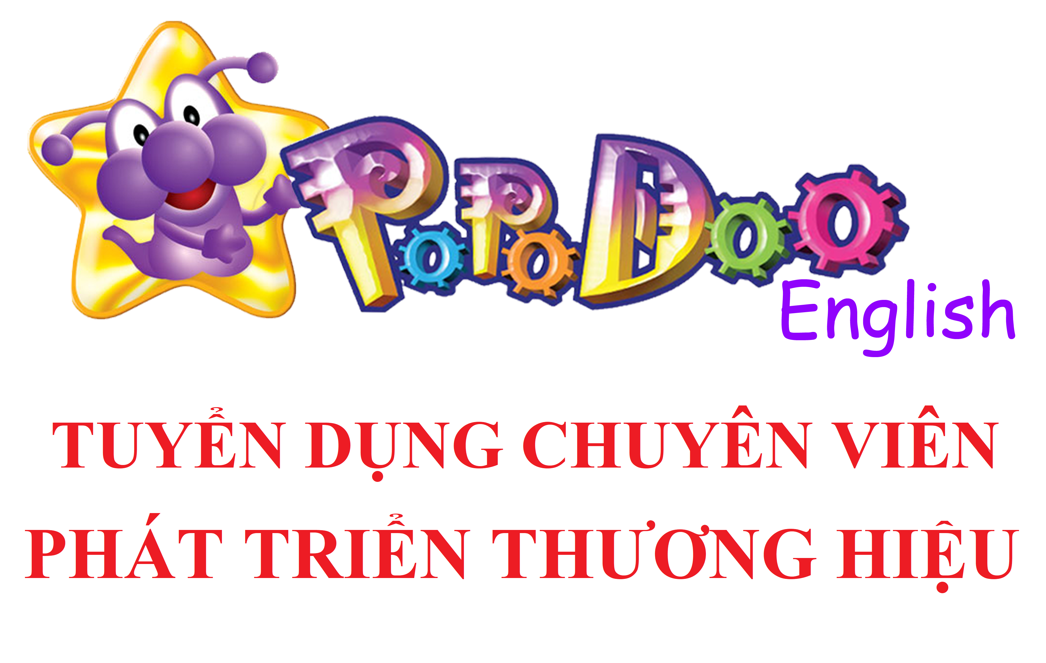 TUYỂN DỤNG CHUYÊN VIÊN PHÁT TRIỂN THƯƠNG HIỆU