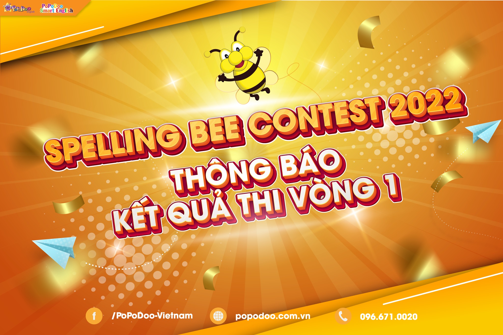  KẾT QUẢ THI VÒNG 1 - SPELLING BEE CONTEST 2022