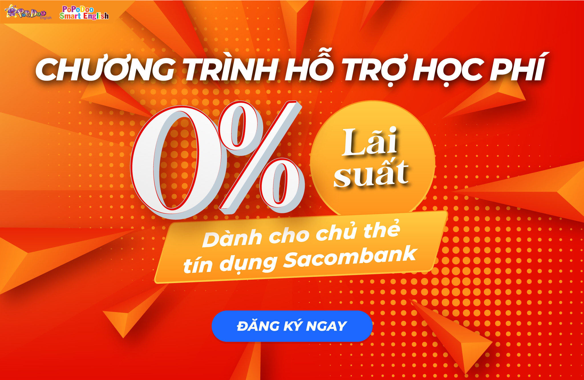 POPODOO VIỆT NAM HỖ TRỢ HỌC PHÍ 0% LÃI SUẤT