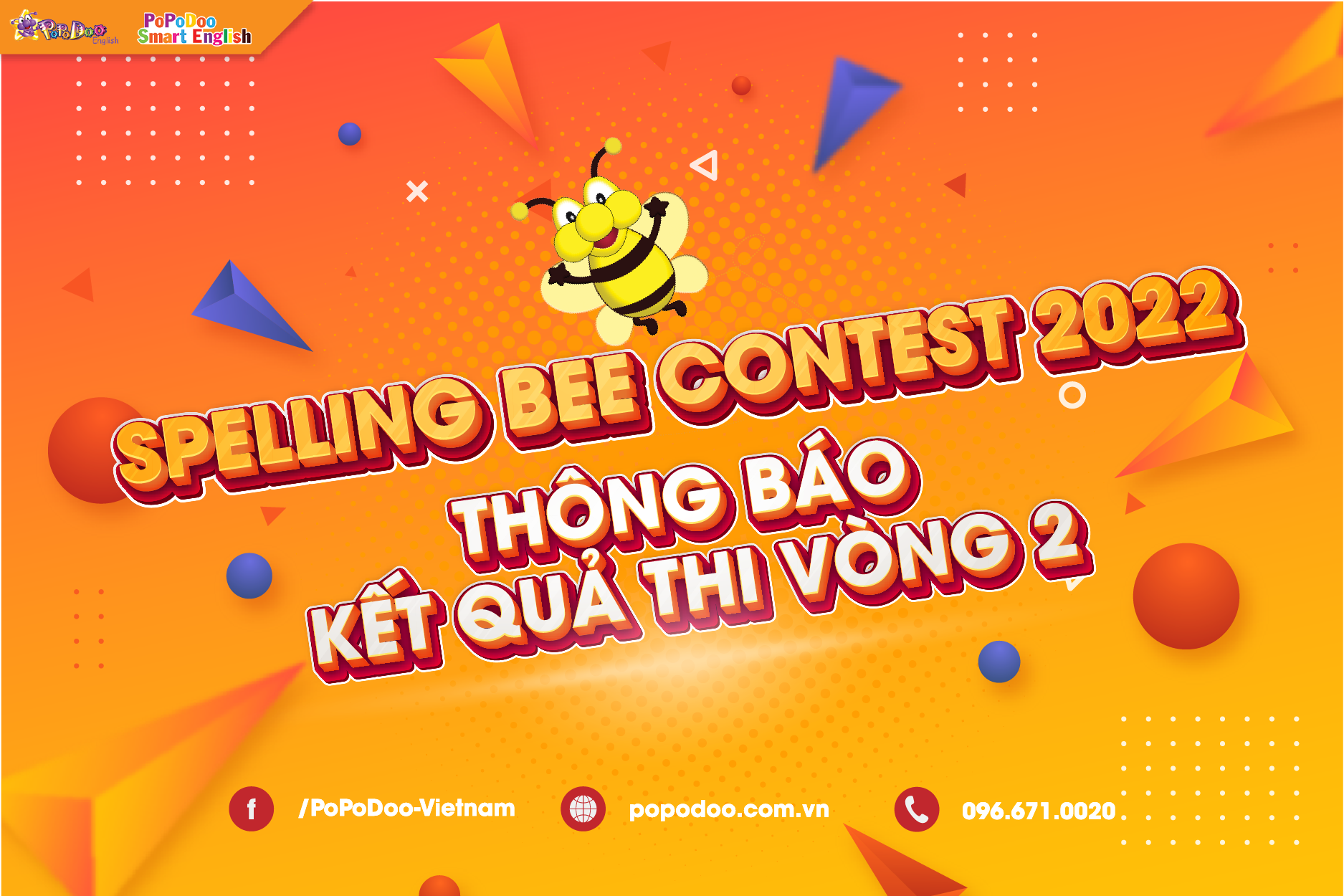  KẾT QUẢ THI VÒNG 2  - SPELLING BEE CONTEST 2022